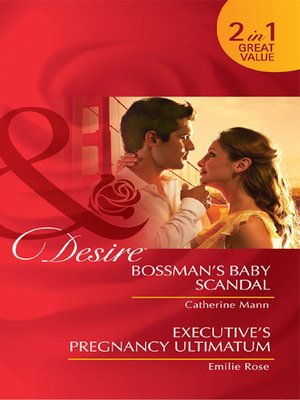 cover image of Bossman's Baby Scandal / Executive's Pregnancy Ultimatum